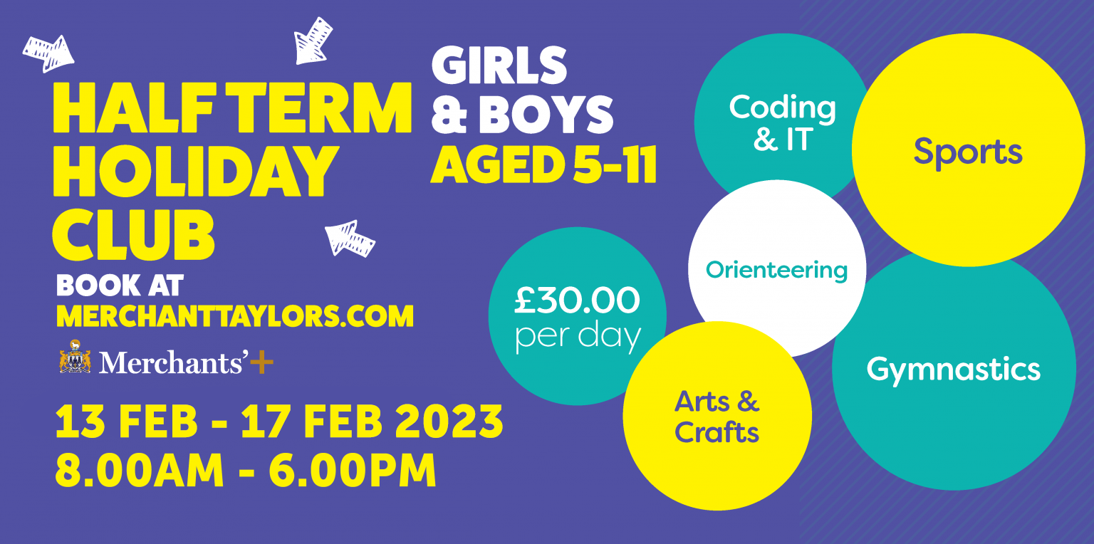 Half Term Holiday Club Merchant Taylors' School